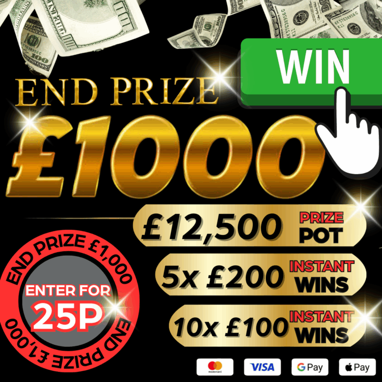 INSTANTWIN#26 WIN £1,000 MAIN PRIZE - £12,500 CASH PRIZE POT
