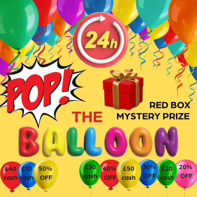 INSTANTWIN#31 POP THE BALLOONS: MYSTERY PRIZE + WIN CASH UP TO £50 OR PROMO CODES UP TO 50% OFF ENDING TODAY