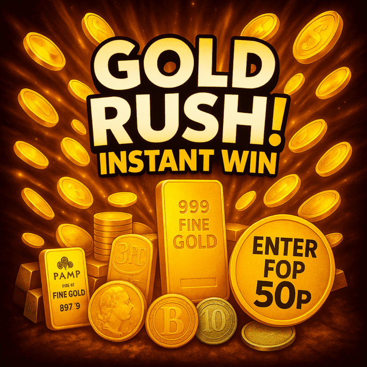 INSTANTFLIP#9 GOLD RUSH - EVERY TICKET WINS (END PRIZE £1,000)